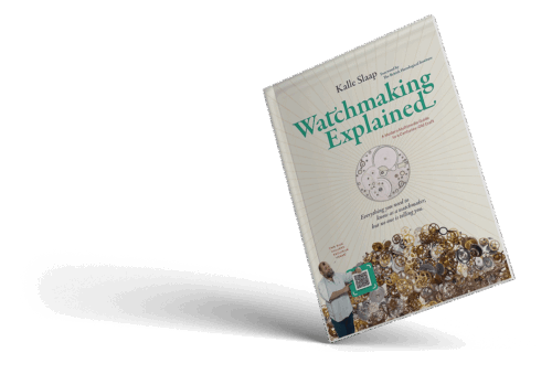 Watchmaking Explained